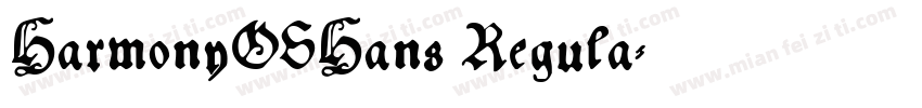 HarmonyOSHans Regula字体转换